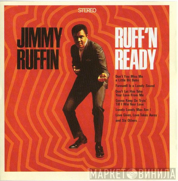 Jimmy Ruffin  - Ruff 'N Ready