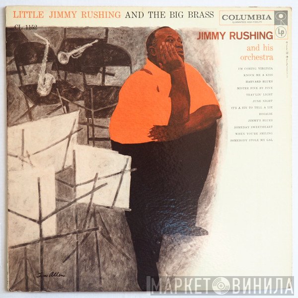 Jimmy Rushing And His Orchestra  - Little Jimmy Rushing And The Big Brass