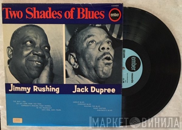 Jimmy Rushing, Champion Jack Dupree - Two Shades Of Blues