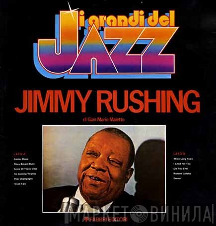 Jimmy Rushing  - Jimmy Rushing