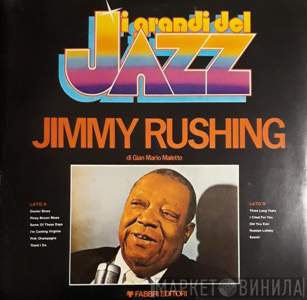 Jimmy Rushing  - Jimmy Rushing