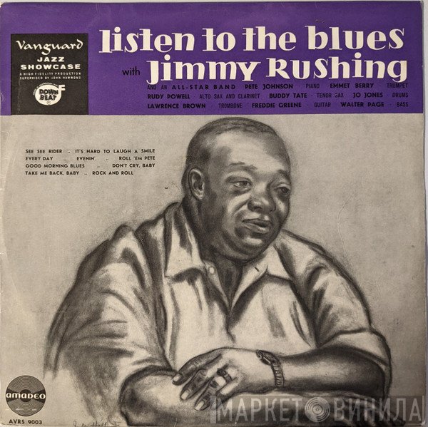 Jimmy Rushing  - Listen To The Blues With Jimmy Rushing