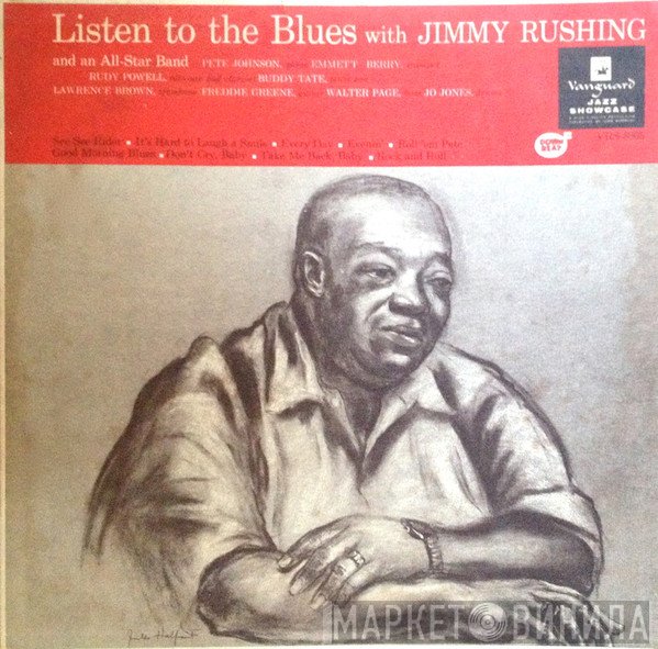 Jimmy Rushing  - Listen To The Blues With Jimmy Rushing