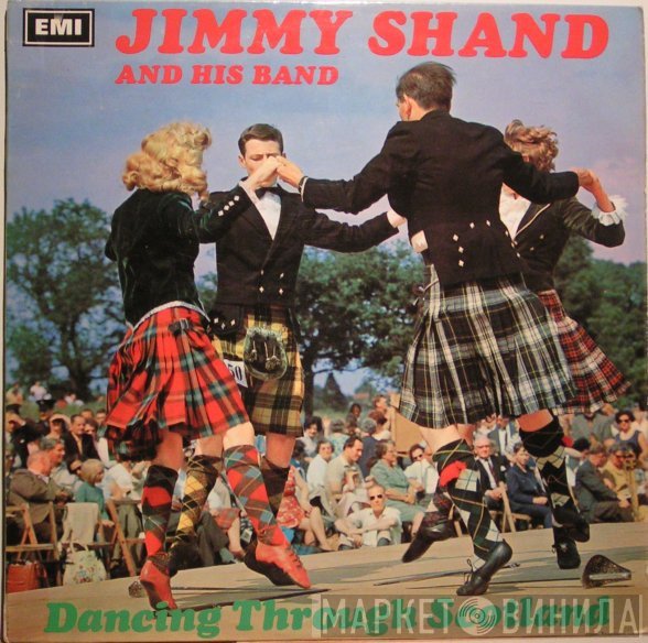 Jimmy Shand And His Band - Dancing Through Scotland