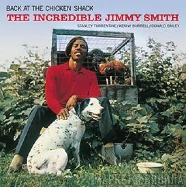 Jimmy Smith  - Back At The Chicken Shack