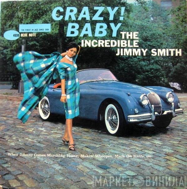 Jimmy Smith - Crazy! Baby