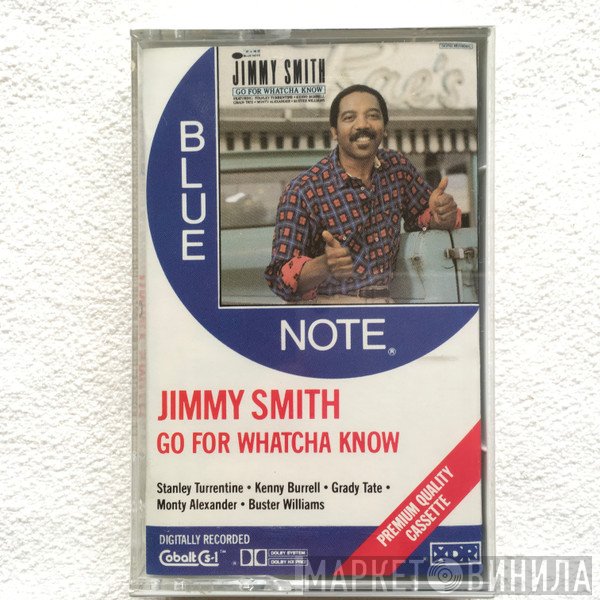 Jimmy Smith  - Go For Whatcha Know