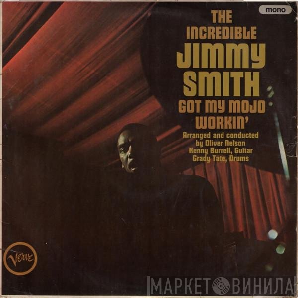 Jimmy Smith - Got My Mojo Workin'