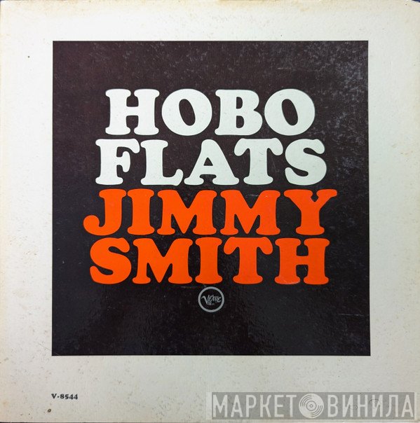 Jimmy Smith - Hobo Flats