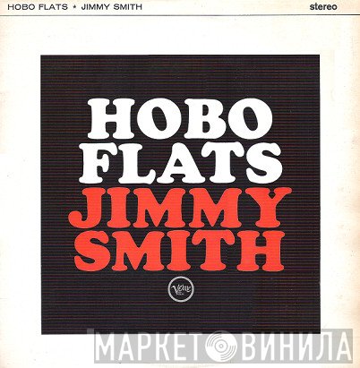 Jimmy Smith - Hobo Flats