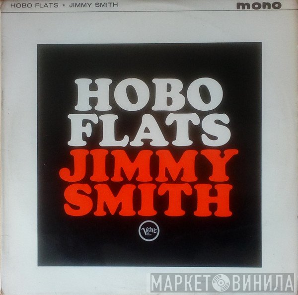 Jimmy Smith - Hobo Flats