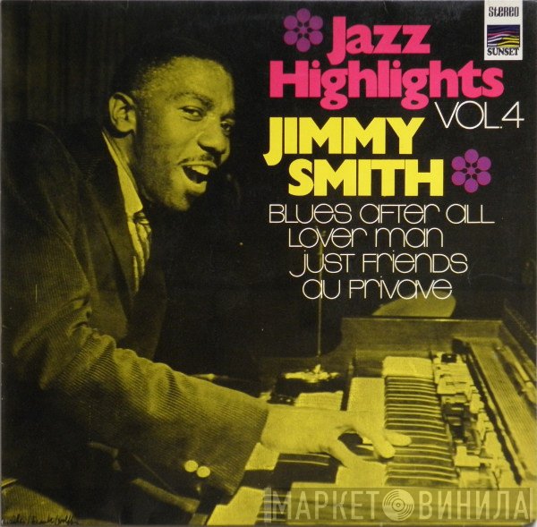 Jimmy Smith  - Jazz Highlights Vol.4