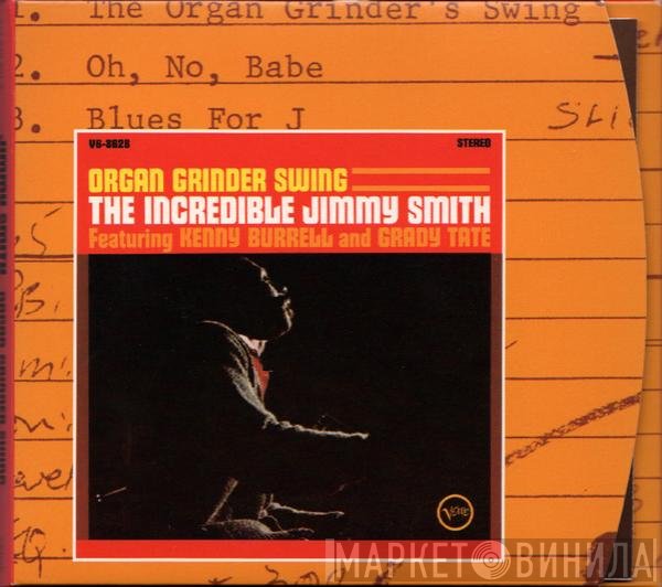 Jimmy Smith, Kenny Burrell, Grady Tate - Organ Grinder Swing