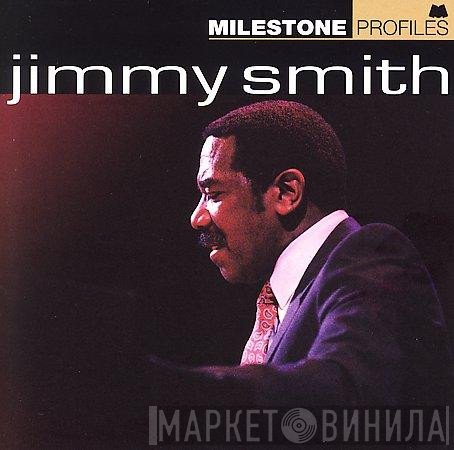 Jimmy Smith  - Milestone Profiles