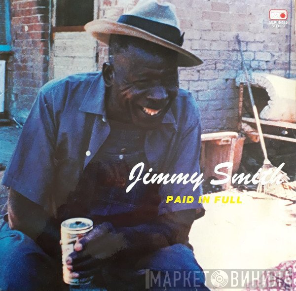 Jimmy Smith  - Paid In Full