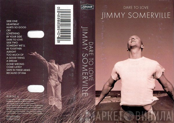 Jimmy Somerville - Dare To Love