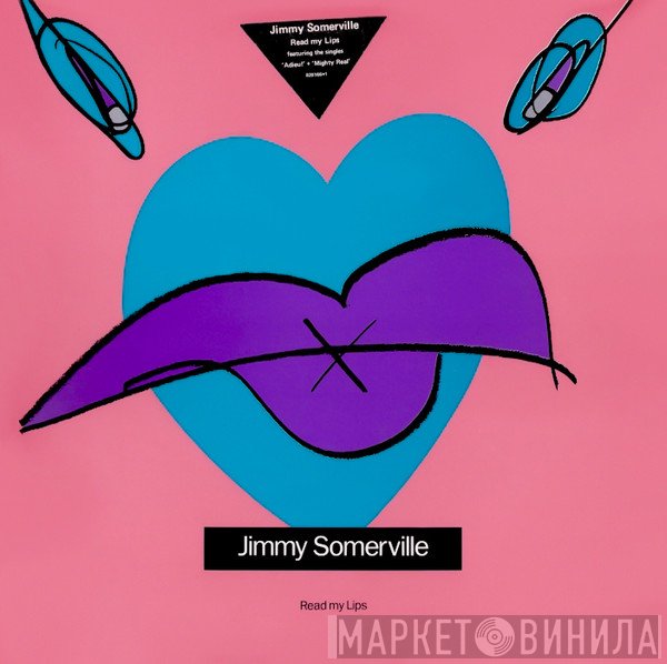 Jimmy Somerville - Read My Lips