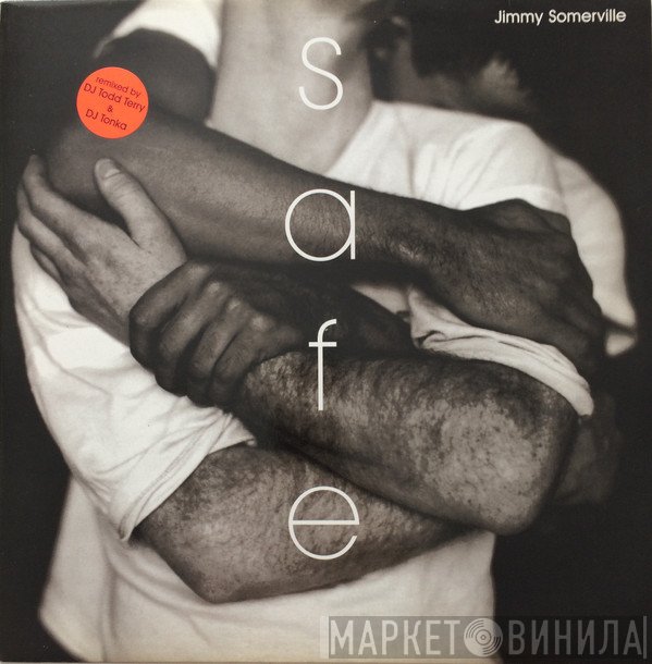Jimmy Somerville  - Safe