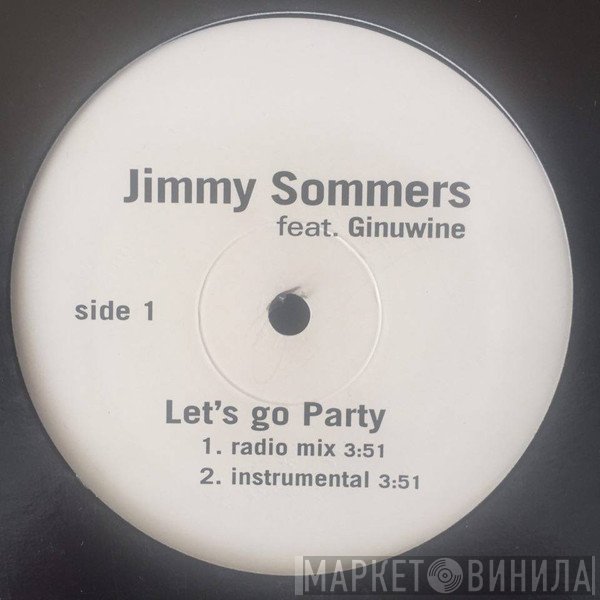 Jimmy Sommers Feat. Ginuwine  - Let's Go Party