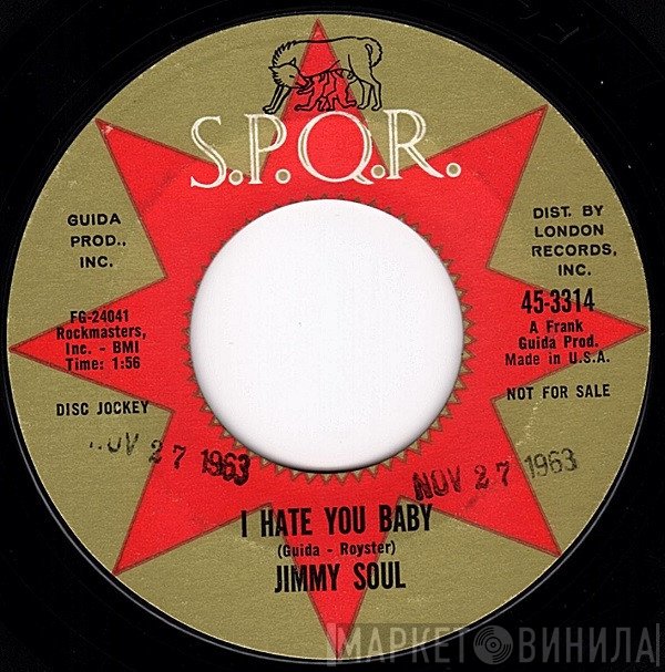Jimmy Soul - I Hate You Baby / Change Partners