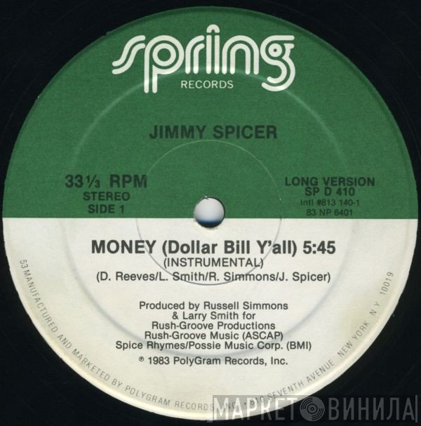 Jimmy Spicer - Money (Dollar Bill Y'all)
