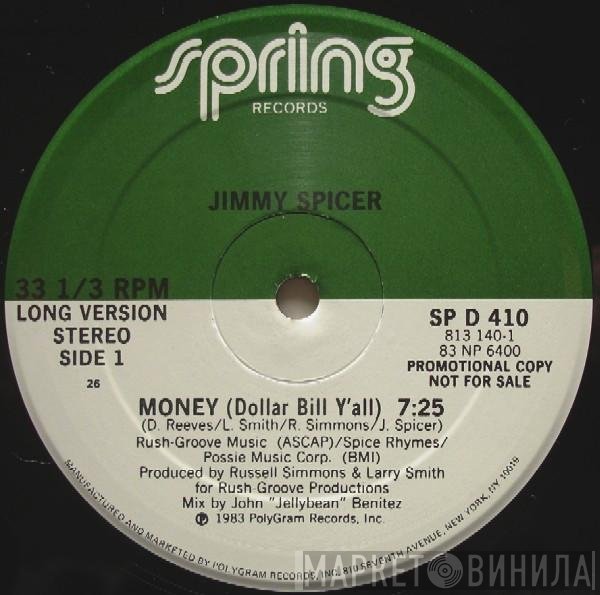 Jimmy Spicer - Money (Dollar Bill Y'all)