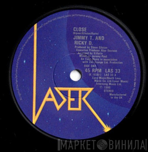 Jimmy T.  And Ricky D.   - Close