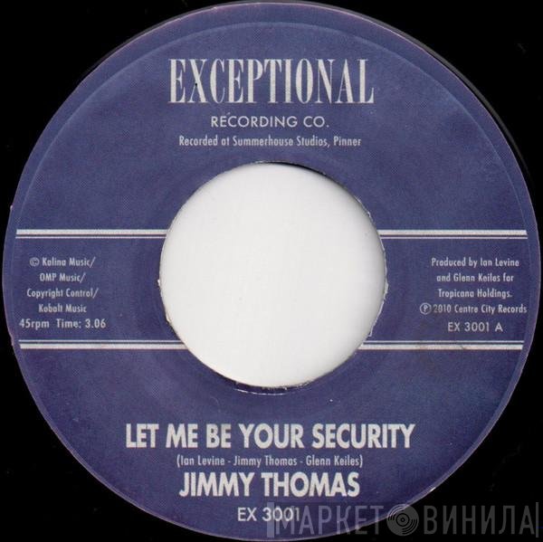 Jimmy Thomas - Let Me Be Your Security / First Class Ticket