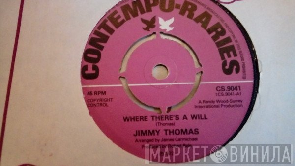 Jimmy Thomas - Where There's A Will