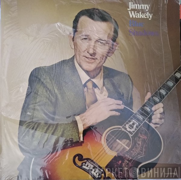 Jimmy Wakely - Blue Shadows