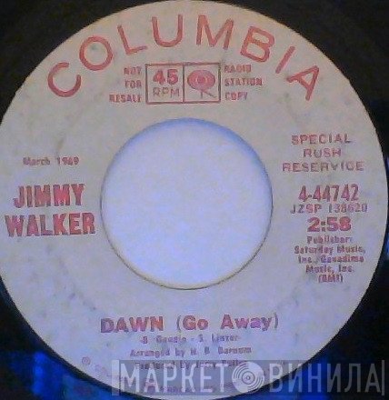 Jimmy Walker - Dawn (Go Away)