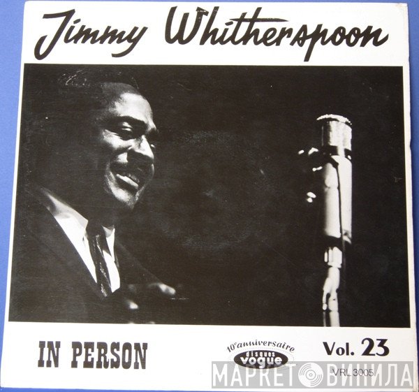 Jimmy Witherspoon  - In Person