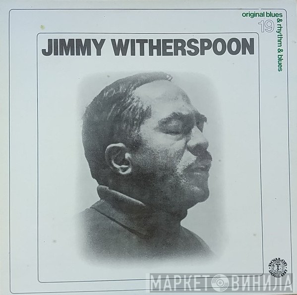 Jimmy Witherspoon  - Jimmy Witherspoon