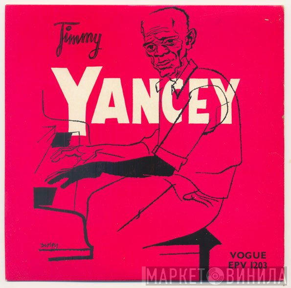 Jimmy Yancey - Jimmy Yancey