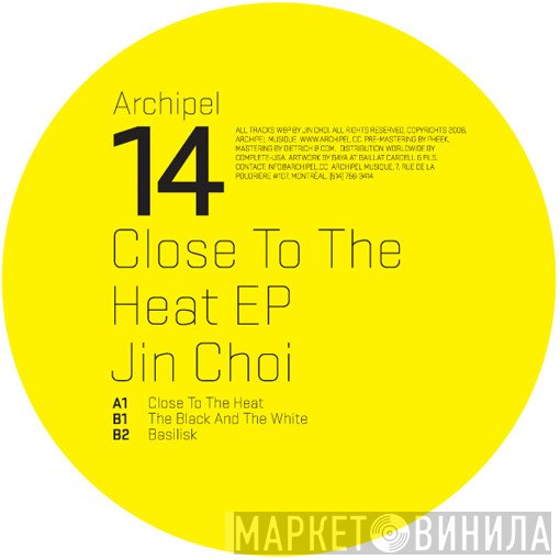 Jin Choi - Close To The Heat EP