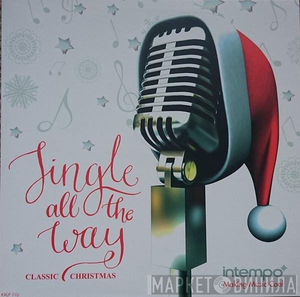  - Jingle All The Way, Classic Christmas