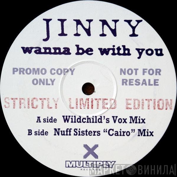 Jinny - Wanna Be With You