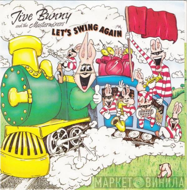 Jive Bunny And The Mastermixers - Let's Swing Again