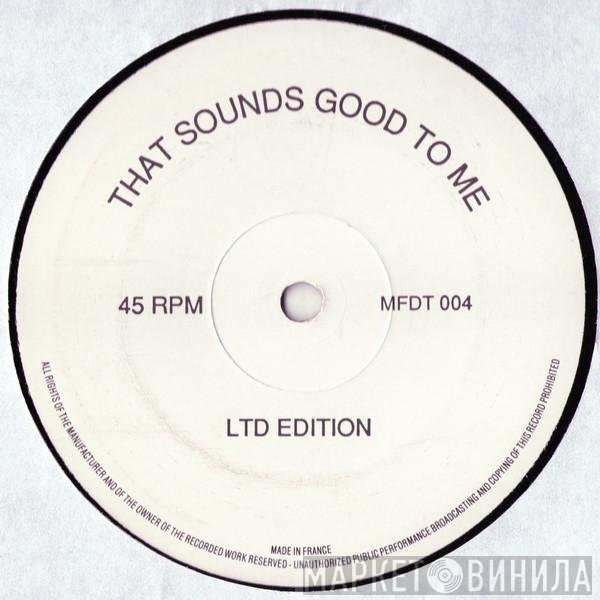Jive Bunny And The Mastermixers - That Sounds Good To Me