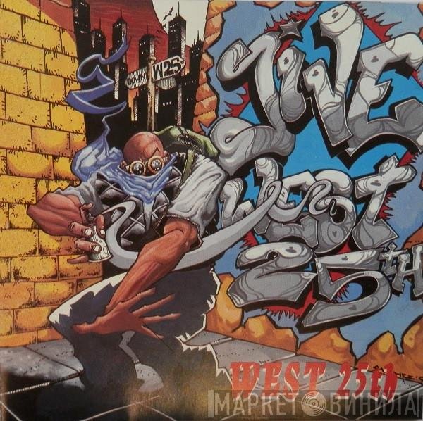  - Jive West 25th