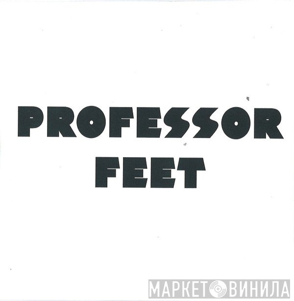 Jjak Hogan - Professor Feet