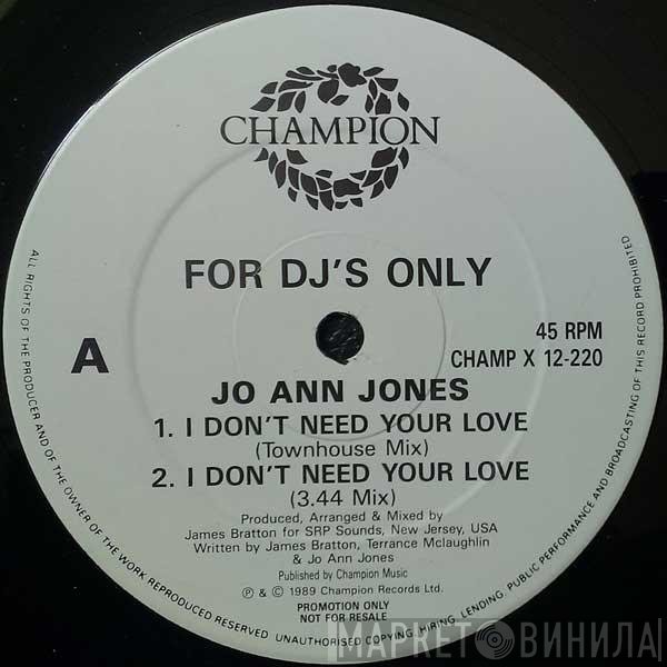 Jo Ann Jones - I Don't Need Your Love