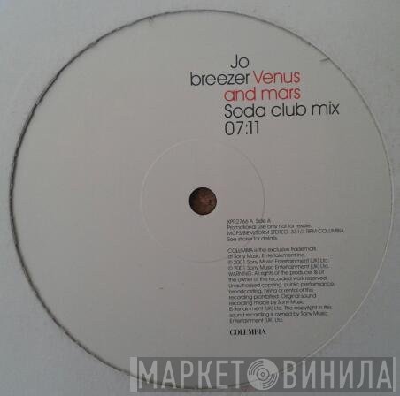 Jo Breezer - Venus And Mars (Soda Club Mixes)
