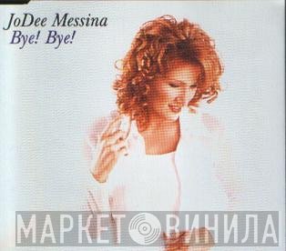 Jo Dee Messina - Bye! Bye!