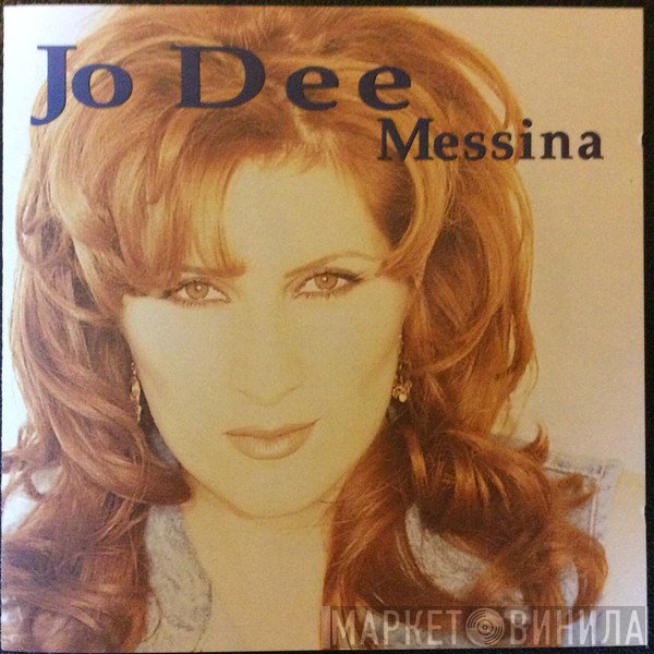 Jo Dee Messina - Jo Dee Messina