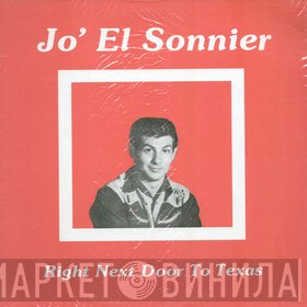 Jo-El Sonnier - Right Next Door To Texas