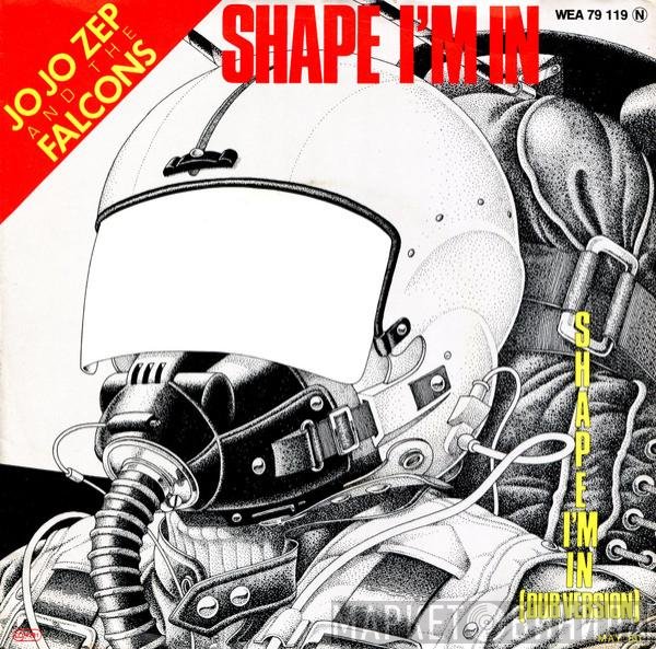 Jo Jo Zep and the Falcons  - Shape I'm In