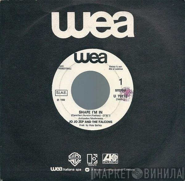 Jo Jo Zep and the Falcons  - Shape I'm In