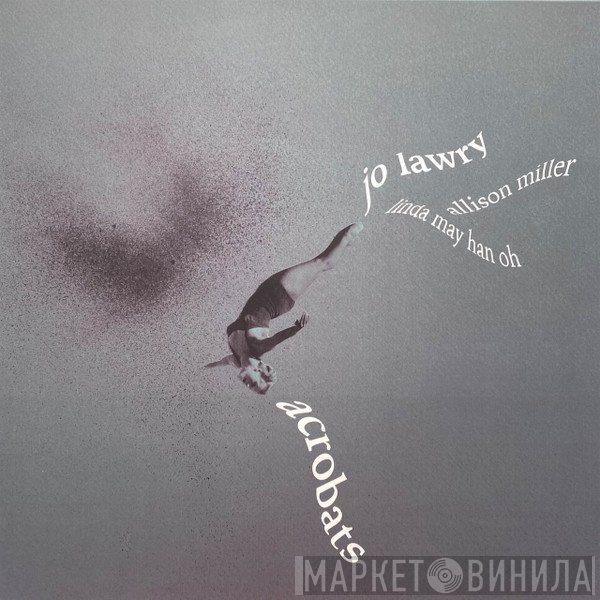 Jo Lawry - Acrobats