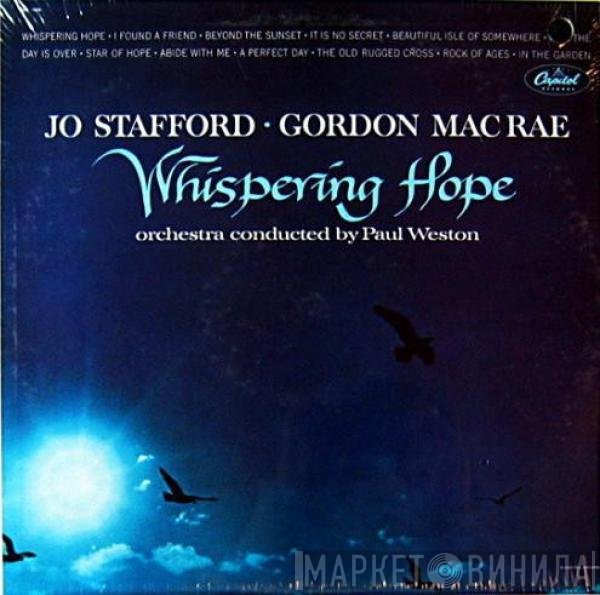 Jo Stafford And Gordon MacRae With Paul Weston And His Orchestra  - Whispering Hope